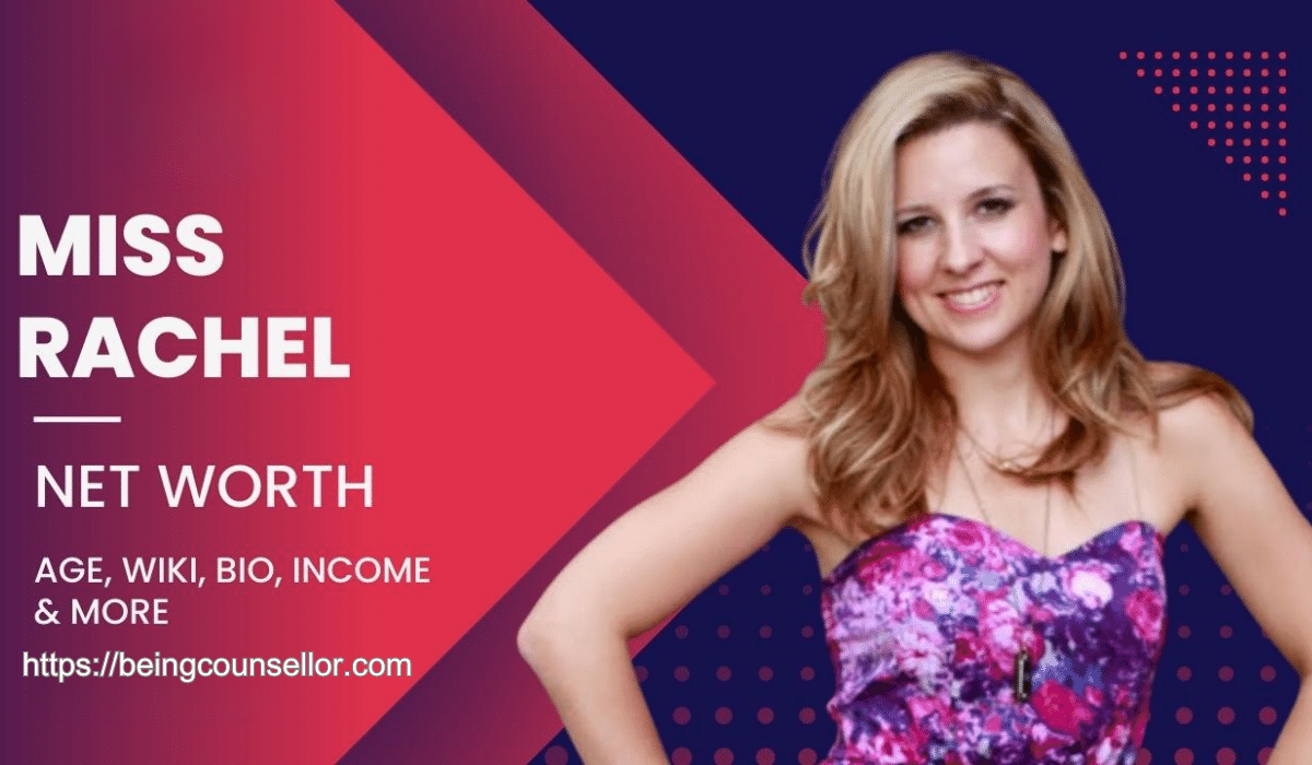 miss rachel net worth