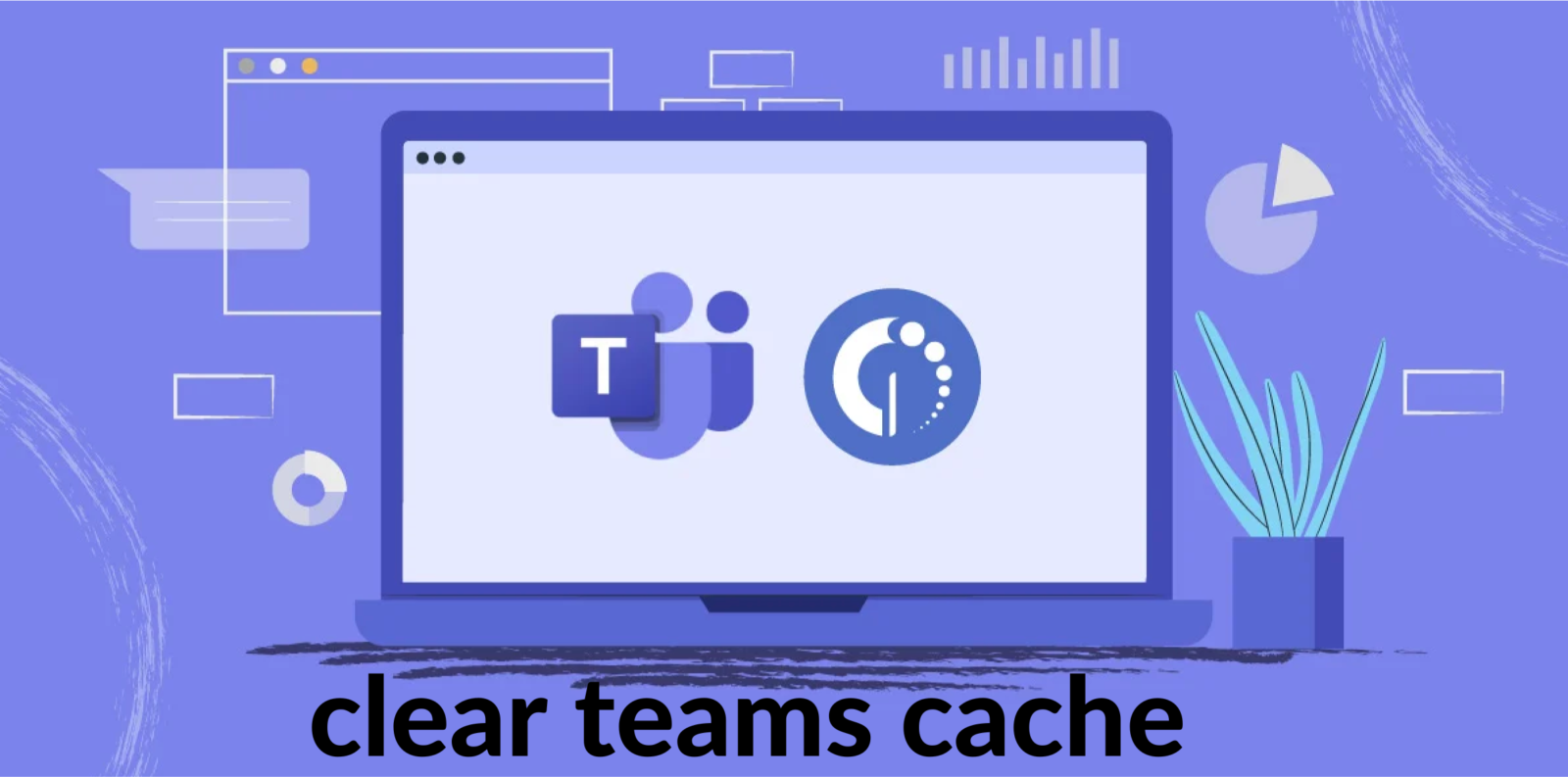 clear teams cache