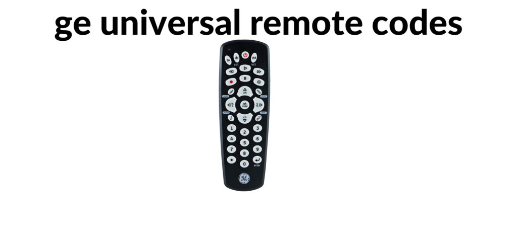 ge universal remote codes