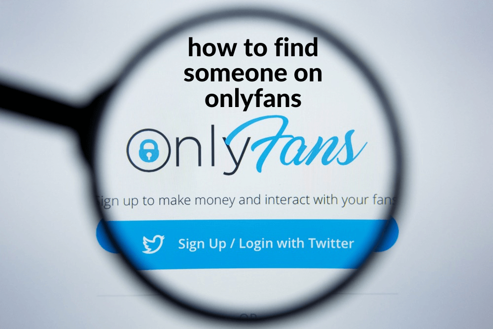 how to find someone on onlyfans