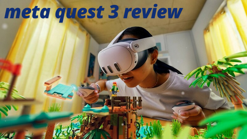 meta quest 3 review