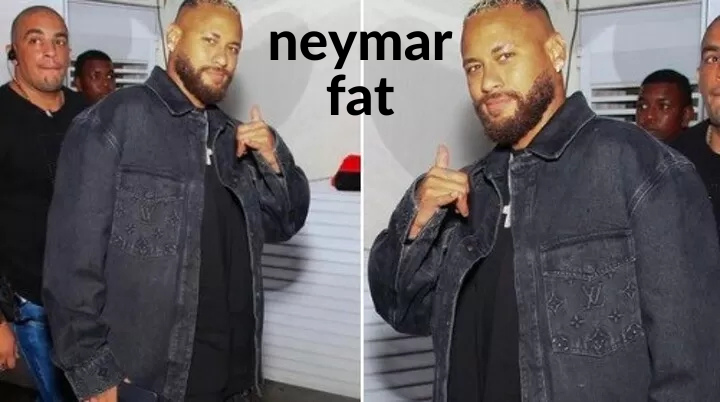 neymar fat