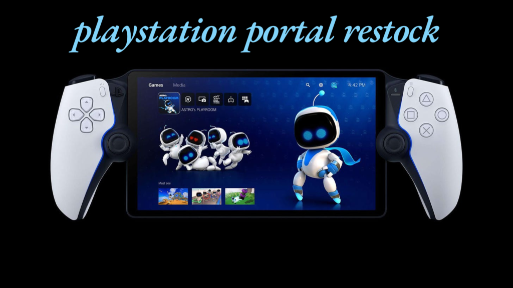 playstation portal restock