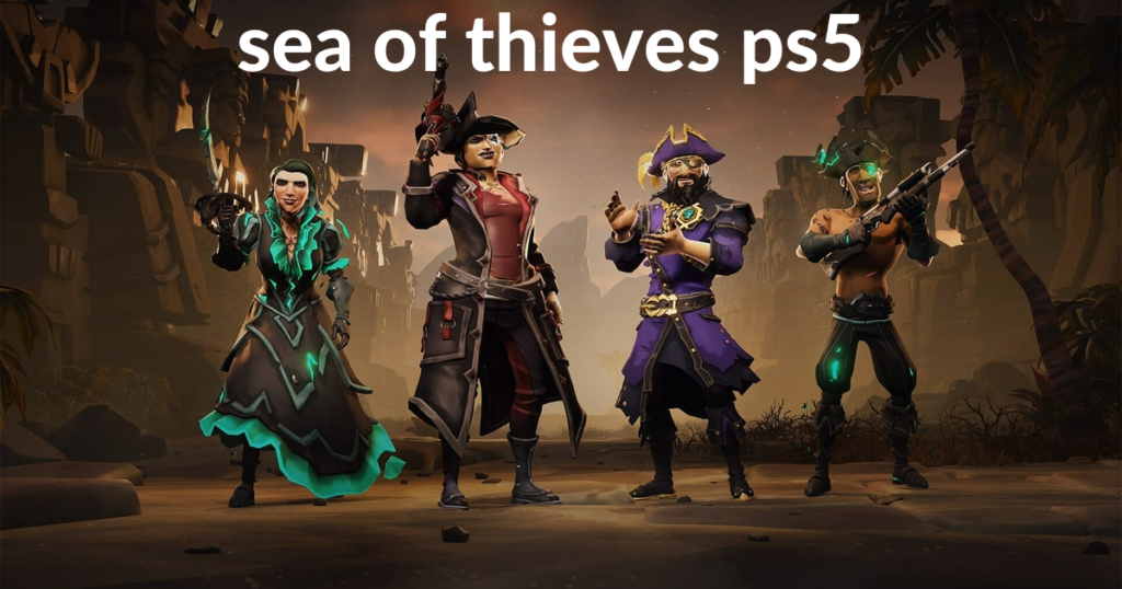 sea of thieves ps5