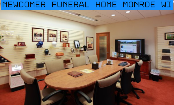 newcomer funeral home monroe wi